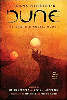 Duna: Graphic Novel - Volume #1 by Frank Herbert, Brian Herbert, Bill Sienkiewicz