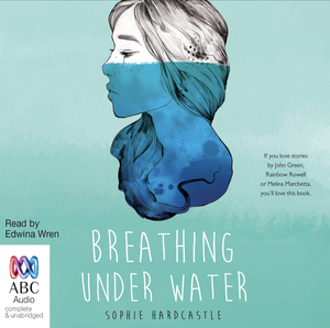 Breathing Under Water by Dylin Hardcastle