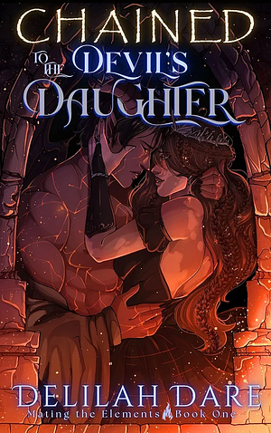 Chained to the Devil's Daughter by Delilah Dare