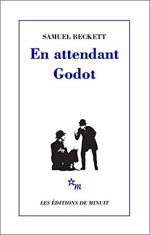 En attendant Godot by Samuel Beckett