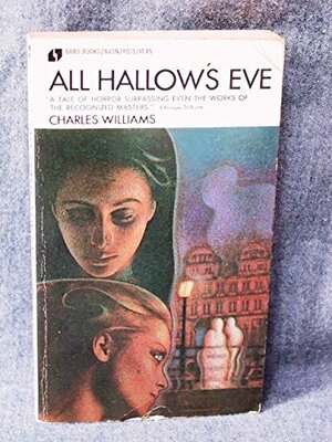 All Hallow's Eve by Charles Williams