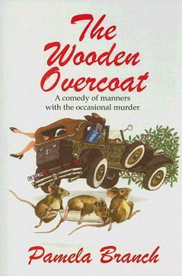 The Wooden Overcoat by Enid Schantz, Tom Schantz, Pamela Branch