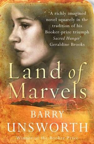 Land of marvels by Barry Unsworth