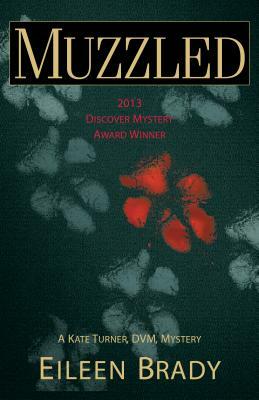 Muzzled by Eileen Brady