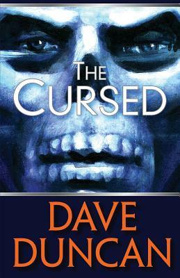 Cursed by Dave Duncan