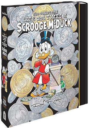 The Complete Life and Times of Scrooge McDuck Deluxe Edition by David Gerstein, Don Rosa