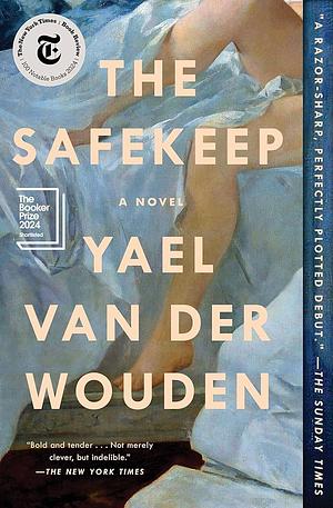 The Safekeep by Yael van der Wouden