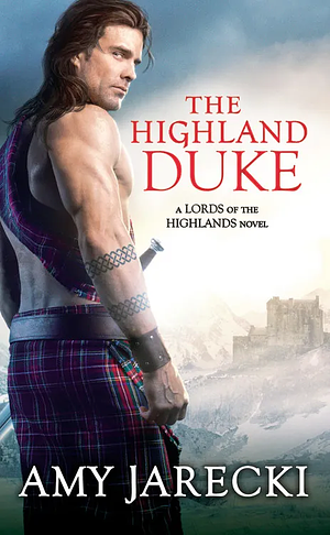 The Highland Duke by Amy Jarecki