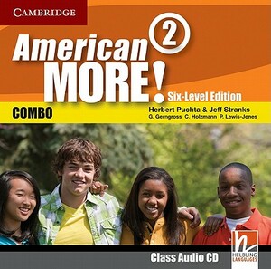 American More! Six-Level Edition Level 2 Class Audio CD by Jeff Stranks, Herbert Puchta, Günter Gerngross