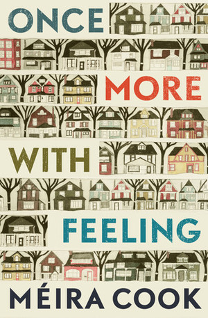 Once More with Feeling by Méira Cook