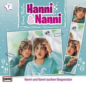 Hanni & Nanni suchen Gespenster by Enid Blyton