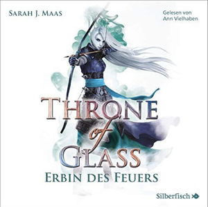 Throne of Glass - Erbin des Feuers by Sarah J. Maas