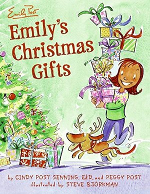 Emily's Christmas Gifts by Cindy Post Senning, Peggy Post