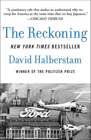 The Reckoning by David Halberstam