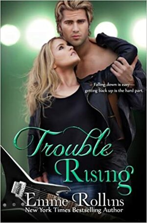 Trouble Rising by Emme Rollins