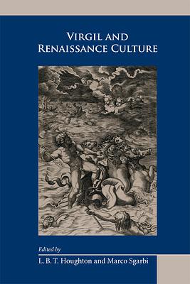 Virgil and Renaissance Culture by 