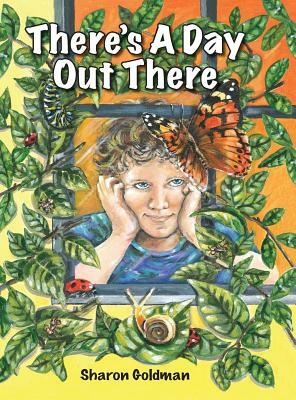 There's a Day Out There by Sharon Goldman