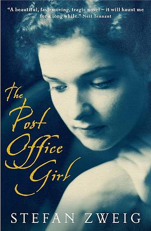 The Post-Office Girl by Stefan Zweig