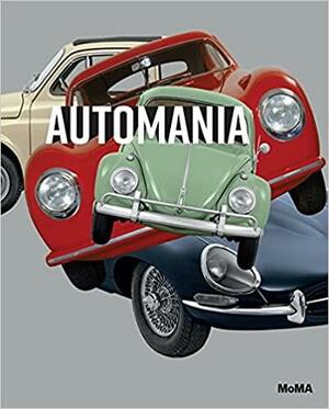 Automania by Andrew Gardner, Juliet Kinchin, Paul Galloway