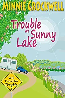 Trouble at Sunny Lake by Minnie Crockwell