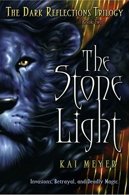 The Stone Light by Kai Meyer