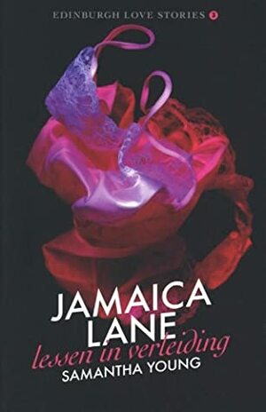 Jamaica Lane - Lessen in verleiding by Samantha Young