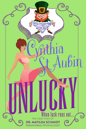 Unlucky by Cynthia St. Aubin