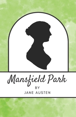 Mansfield Park by Jane Austen