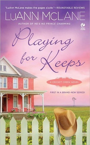 Playing for Keeps by Luann McLane