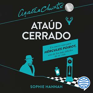 Ataúd cerrado by Sophie Hannah