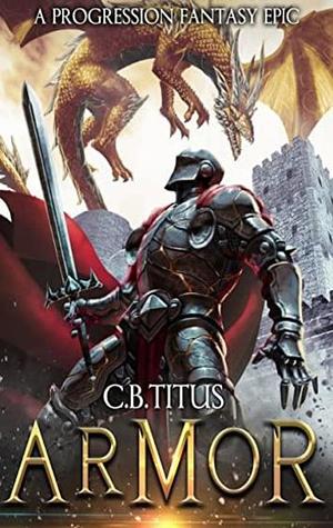 Armor by Seersucker, C.B. Titus