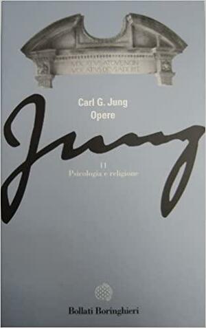 Psicologia e religione by C.G. Jung