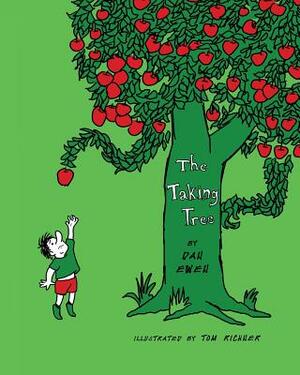 The Taking Tree by Dan Ewen