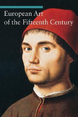 European Art of the Fifteenth Century by Stefano Zuffi