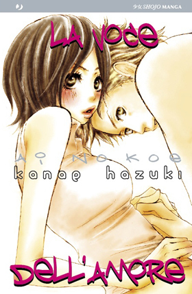 La voce dell'amore: Ai no Koe by Kanae Hazuki