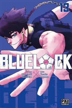 Blue lock, Tome 13 by Muneyuki Kaneshiro