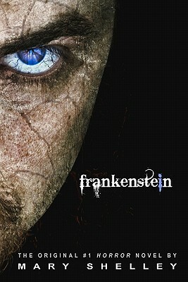 Frankenstein by Mary Shelley