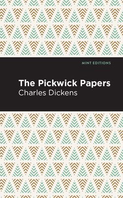 The Pickwick Papers by Charles Dickens