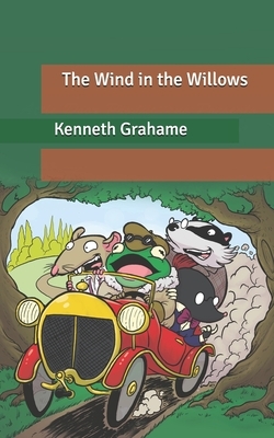 The Wind in the Willows by Kenneth Grahame