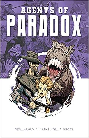 Agents of Paradox by Vanessa Kirby, Jack McGuigan, John Fortune