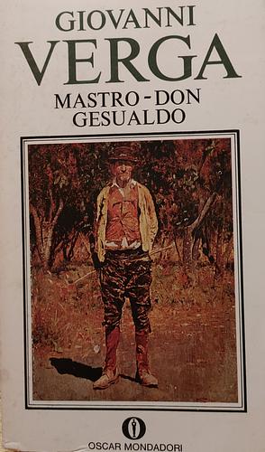 Mastro Don Gesualdo by Giovanni Verga
