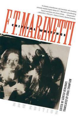Critical Writings by Filippo Marinetti