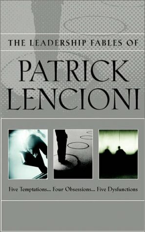 The Leadership Fables of Patrick Lencioni, Box Set, contains: The Five Temptations of a CEO; The Four Obsessions of an Extraordinary Executive; The Five Dysfunctions of a Team by Patrick Lencioni