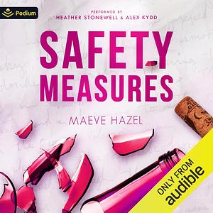 Safety Measures by Maeve Hazel