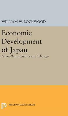 Economic Development of Japan by William Wirt Lockwood