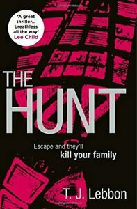 The Hunt by Tim Lebbon