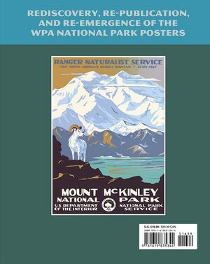 National Parks: History of the WPA Poster Art by Jeanne-Marie P. Hudson, Deborah T. Zindell