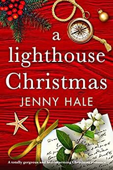 A Lighthouse Christmas by Jenny Hale