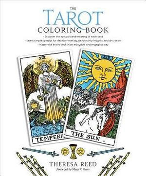 The Tarot Coloring Book by Theresa Reed