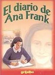 El diario de Ana Frank by Anne Frank